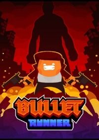 Bullet Runner