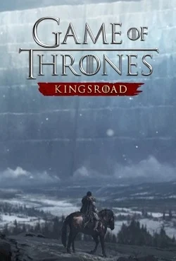 Game of Thrones: Kingsroad