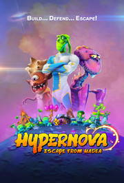 HYPERNOVA Escape from Hadea