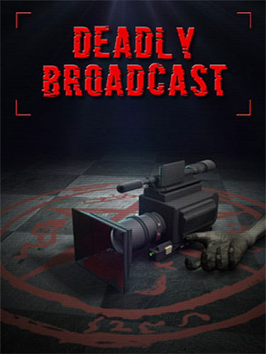 Deadly Broadcast