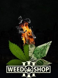 Weed Shop 3