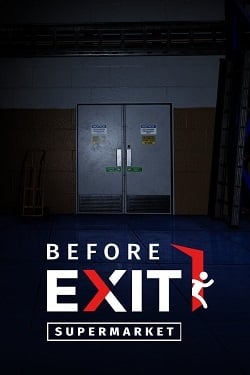 Before Exit: Supermarket