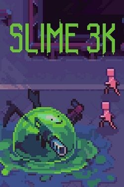Slime 3: Rise Against Despot