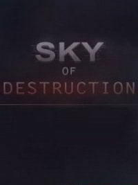 Sky of Destruction