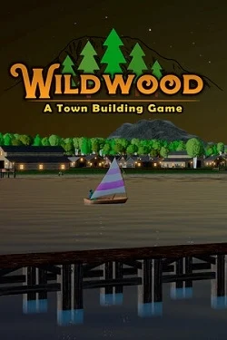 Wildwood: A Town Building Game