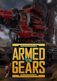 Armed to the Gears