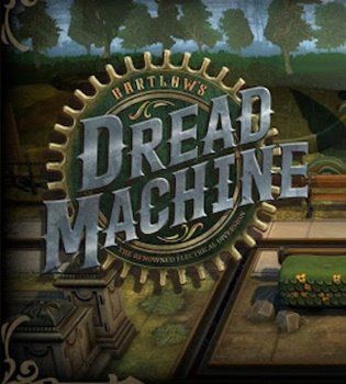 Bartlow's Dread Machine