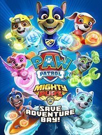 PAW Patrol Mighty Pups Save Adventure Bay