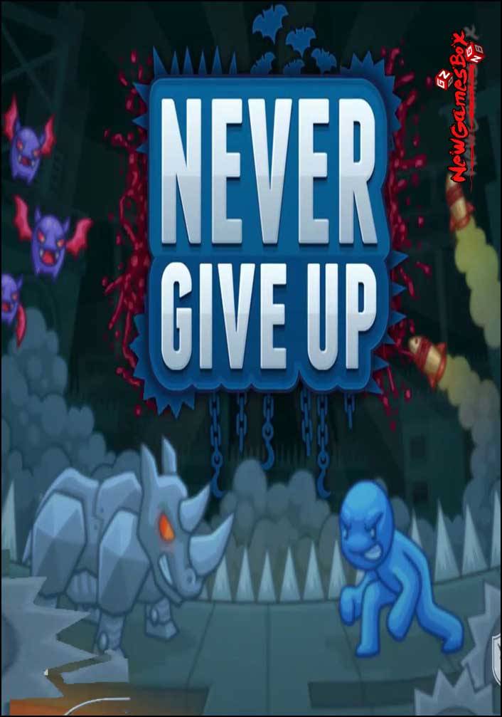 Never Give Up