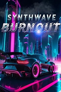 Synthwave Burnout