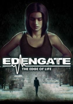 EDENGATE: The Edge of Life