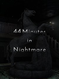 44 Minutes in Nightmare