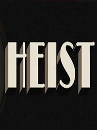 HEIST