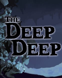 The Deep Deep