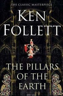 Ken Follett's The Pillars of the Earth: Book 1-3