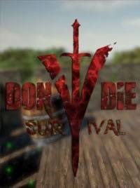 Don't Die Survival