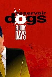 Reservoir Dogs Bloody Days