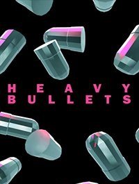 Heavy Bullets