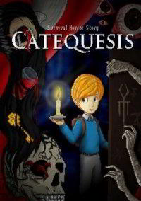 Survival Horror Story: Catequesis