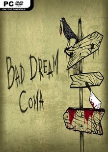 Bad Dream Coma