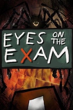 EYES ON THE EXAM