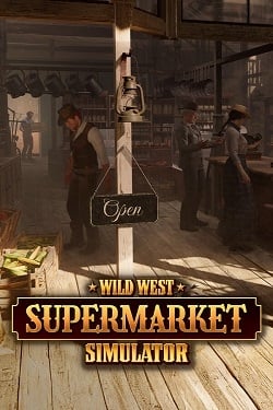 Wild West Supermarket Simulator