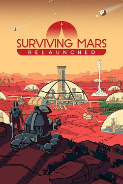 Surviving Mars: Relaunched