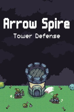 Arrow Spire: Tower Defense