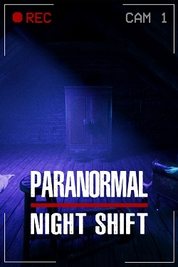 Paranormal Night Shift