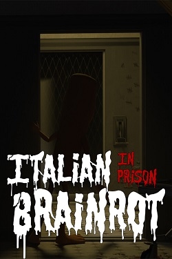 Italian Brainrot: In Prison