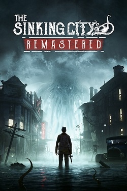 The Sinking City Remastered