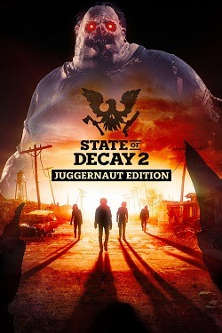 State of Decay 2 Juggernaut Edition