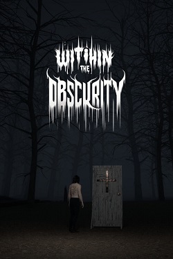 With in the Obscurity