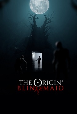 THE ORIGIN: Blind Maid