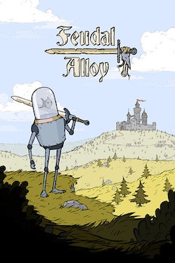 Feudal Alloy