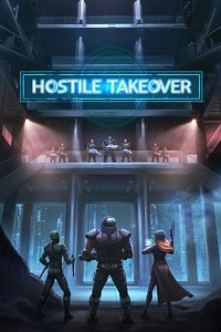 Hostile Takeover