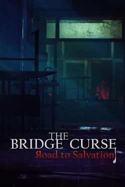 The Bridge Curse:Road to Salvation