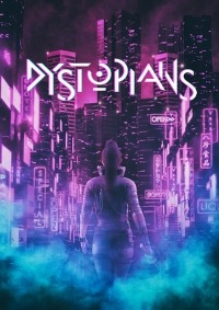 Dystopians