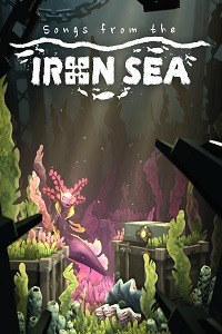 Songs from the Iron Sea
