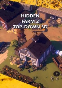 Hidden Farm 2 Top-Down 3D