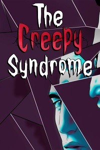The Creepy Syndrome