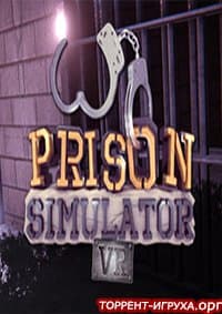 Prison Simulator VR