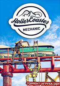 Rollercoaster Mechanic