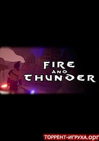 Fire And Thunder