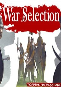 War Selection