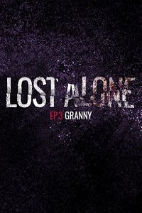 Lost Alone Ep.3 - Nonnina