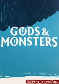 Gods & Monsters