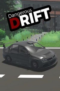 Dangerous Drift