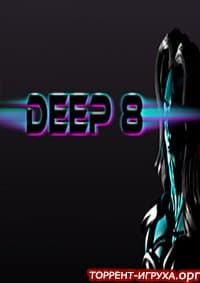 DEEP 8