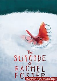 The Suicide of Rachel Foster